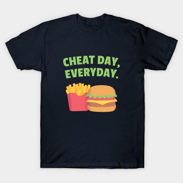 Fries and Burger, Cheat Day, Everyday T-Shirt by rustydoodle